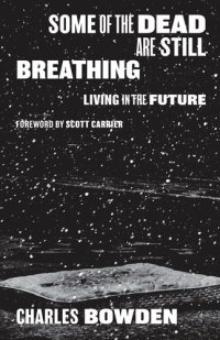 cover of the book Some of the Dead Are Still Breathing: Living in the Future