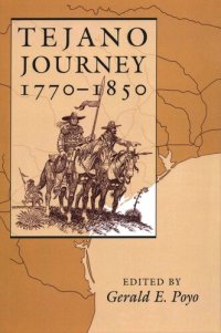 cover of the book Tejano Journey, 1770-1850