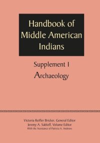 cover of the book Supplement to the Handbook of Middle American Indians, Volume 1: Archaeology