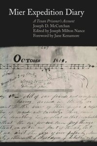 cover of the book Mier Expedition Diary: A Texan Prisoner's Account