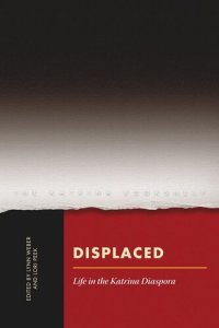 cover of the book Displaced: Life in the Katrina Diaspora