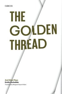 cover of the book The Golden Thread and other Plays