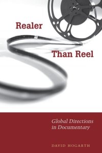 cover of the book Realer Than Reel: Global Directions in Documentary