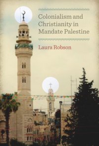 cover of the book Colonialism and Christianity in Mandate Palestine