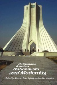 cover of the book Rethinking Iranian Nationalism and Modernity