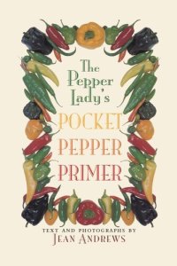 cover of the book The Pepper Lady's Pocket Pepper Primer