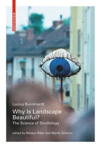 cover of the book Why is Landscape Beautiful?: The Science of Strollology