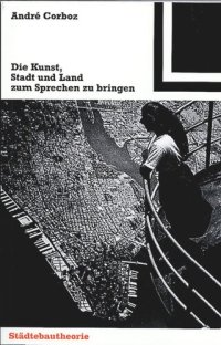 cover of the book Die Kunst, Stadt und Land zum Sprechen zu bringen