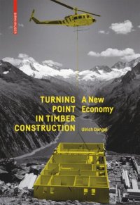 cover of the book Turning Point in Timber Construction: A New Economy