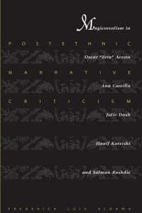 cover of the book Postethnic Narrative Criticism: Magicorealism in Oscar "Zeta" Acosta, Ana Castillo, Julie Dash, Hanif Kureishi, and Salman Rushdie