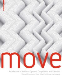 cover of the book MOVE: Architecture in Motion - Dynamic Components and Elements