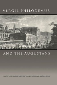 cover of the book Vergil, Philodemus, and the Augustans