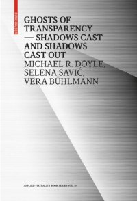 cover of the book Ghosts of Transparency: Shadows cast and shadows cast out