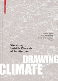 cover of the book Drawing Climate: Visualising Invisible Elements of Architecture