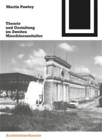 cover of the book Theorie und Gestaltung im Zweiten Maschinenzeitalter