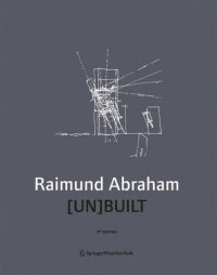 cover of the book Raimund Abraham [UN]BUILT