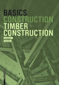 cover of the book Basics Timber Construction