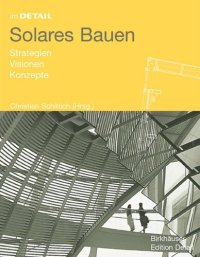 cover of the book Solares Bauen: Strategien, Visionen, Konzepte