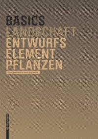 cover of the book Basics Entwurfselement Pflanze