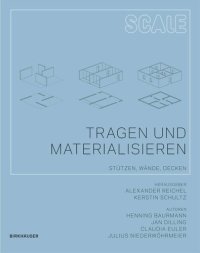 cover of the book Tragen und Materialisieren: Stützen, Wände, Decken