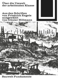 cover of the book Über die Umwelt der arbeitenden Klasse: Auswahl von Günter Hillmann