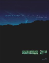 cover of the book Galletti & Matter: Collection of Places : Buildings and Projects