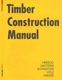 cover of the book Timber Construction Manual