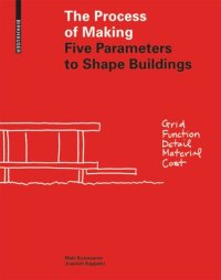 cover of the book The Process of Making: Five Parameters to Shape Buildings