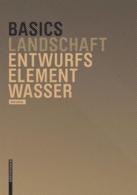 cover of the book Basics Entwurfselement Wasser