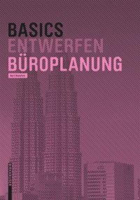 cover of the book Basics Büroplanung