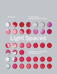 cover of the book Light Spaces: Designing and Constructing with Plasterboard