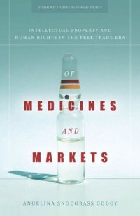 cover of the book Of Medicines and Markets: Intellectual Property and Human Rights in the Free Trade Era