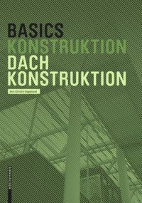 cover of the book Basics Dachkonstruktion