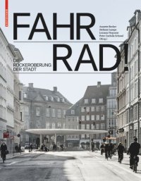 cover of the book Fahr Rad!: Die Rückeroberung der Stadt