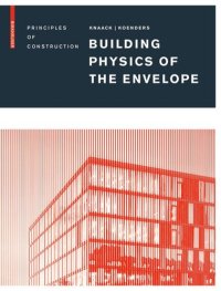 cover of the book Building Physics of the Envelope: Principles of Construction