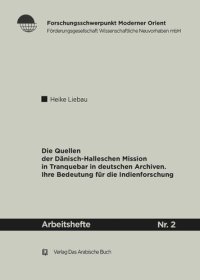 cover of the book Die Quellen der Dänisch-Halleschen Mission in Tranquebar in deutschen Archiven