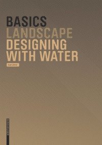 cover of the book Basics Designing with Water