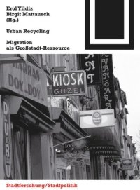 cover of the book Urban Recycling: Migration als Großstadt-Ressource