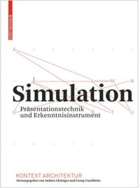 cover of the book Simulation: Präsentationstechnik und Erkenntnisinstrument