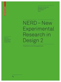 cover of the book NERD - New Experimental Research in Design 2: Positions and Perspectives