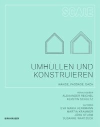 cover of the book Umhüllen und Konstruieren: Wände, Fassade,  Dach