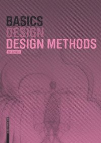 cover of the book Basics Design Methods