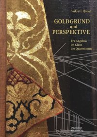 cover of the book Goldgrund und Perspektive: Fra Angelico im Glanz des Quattrocento