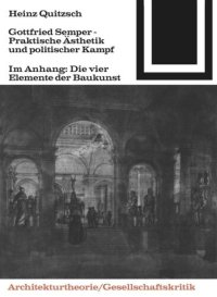 cover of the book Gottfried Semper - Praktische Ästhetik und politischer Kampf