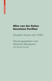 cover of the book Mies van der Rohe Barcelona-Pavillon: Hundert Texte seit 1929