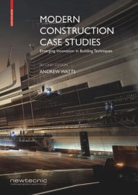 cover of the book Modern Construction Case Studies: Emerging Innovation in Building Techniques