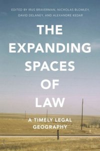 cover of the book The Expanding Spaces of Law: A Timely Legal Geography