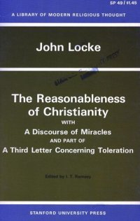 cover of the book The Reasonableness of Christianity, and A Discourse of Miracles