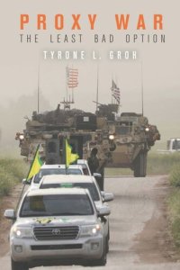 cover of the book Proxy War: The Least Bad Option