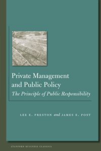 cover of the book Private Management and Public Policy: The Principle of Public Responsibility